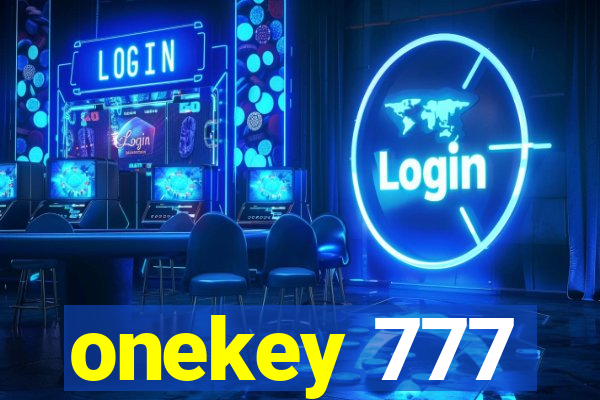 onekey 777